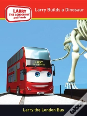 Capa do artigo Larry Builds A Dinosaur