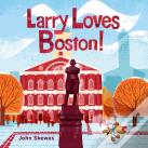 Larry Loves Boston!