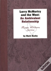 Larry Mcmurtry And The West