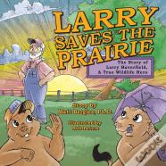 Larry Saves The Prairie
