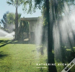Capa do artigo Larry Sultan Katherine Avenue /Anglais