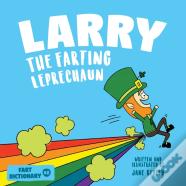 Larry The Farting Leprechaun