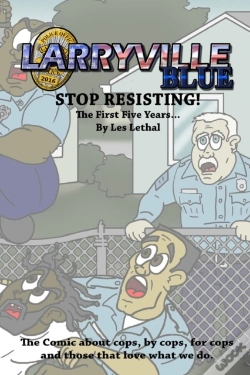Capa do artigo Larryville Blue: Stop Resisting! The First Five Years...