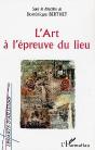 L'Art A L'Epreuve Du Lieu - Preview