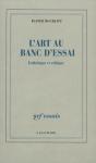 L'Art Au Banc D'Essai : Esthétique Et Critique - Preview