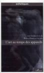 L'Art Au Temps Des Appareils - Preview