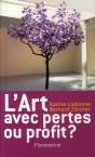 L'Art Avec Pertes Ou Profit ? - Preview