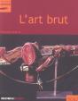 L'Art Brut - Preview
