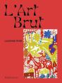 L'Art Brut - Preview