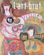 L'Art Brut - Preview