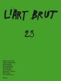 L'Art Brut N 23 - Preview