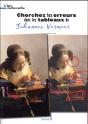 L'Art Cache-Cache Vermeer - Preview