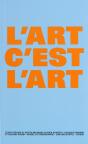 L'Art C'Est L'Art - Preview