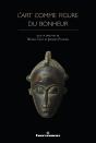 L'Art Comme Figure Du Bonheur - Preview