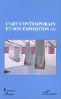 L'Art Contemporain Et Son Exposition - Preview