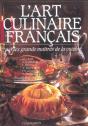 L'Art Culinaire Francais Par Les Grands Maitres De La Cuisine ; Edition 2003 - Preview