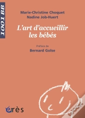 L'Art D'Accueillir Les Bébés