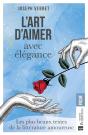 L'Art D'Aimer Avec Élégance : Les Plus Beaux Textes De La Littérature Amoureuse - Preview