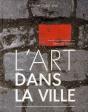 L'Art Dans La Ville - Preview