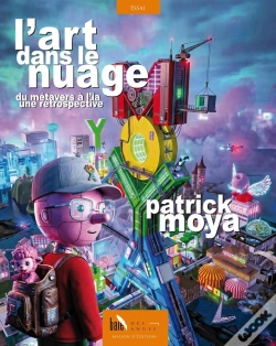 Capa do artigo L'Art Dans Le Nuage : Du Métavers À L'Ia, Une Rétrospective