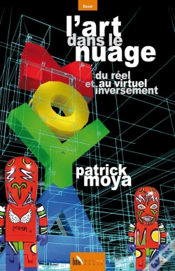 Capa do artigo L'Art Dans Le Nuage ; Du Réel Au Virtuel Et Inversement