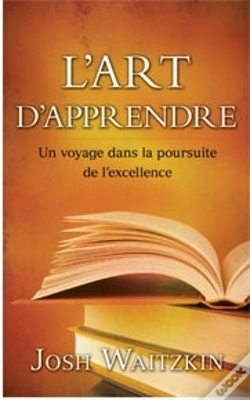 Capa do artigo L'Art D'Apprendre ; Un Voyage Dans La Poursuite De L'Excellence