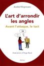 L'Art D'Arrondir Les Angles : Avant L'Attaque, Le Tact - Preview