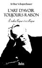 L'Art D'Avoir Toujours Raison : Dialectique Éristique - Preview