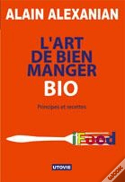 Capa do artigo L'Art De Bien Manger Bio