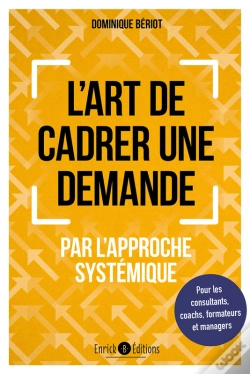 Capa do artigo L'Art De Cadrer Une Demande Par L'Approche Systémique