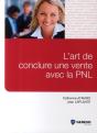 L'Art De Conclure Une Vente Avec La Pnl - Preview