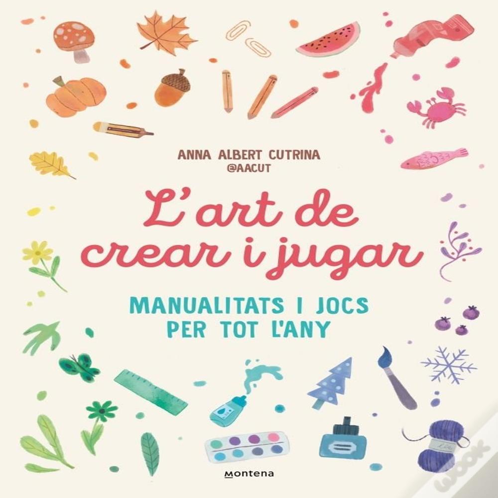L'Art De Crear I Jugar