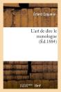 L'Art De Dire Le Monologue Edition 1884 - Preview