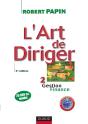 L'Art De Diriger - Tome 2 - 3ème Édition - Gestion . Finance - Livre+Compléments En Ligne - Preview
