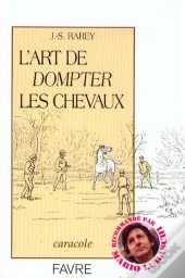 L'Art De Dompter Les Chevaux