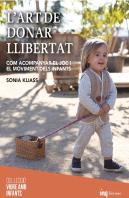 L'Art De Donar Llibertat