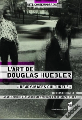 L'Art De Douglas Huebler