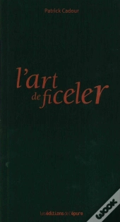L'Art De Ficeler
