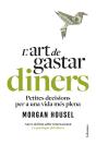 L'Art De Gastar Diners - Preview