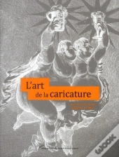 L'Art De La Caricature