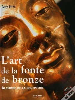 Capa do artigo L'Art De La Fonte De Bronze : Alchimie De La Sculpture