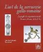 L'Art De La Serrurerie Gallo-Romaine - Preview