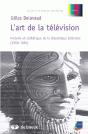 L'Art De La Television ; Histoire Et Esthetique De La Dramatique Televisee - Preview