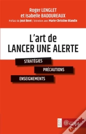 L'Art De Lancer Une Alerte