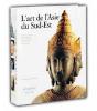 L'Art De L'Asie Du Sud-Est - Preview