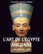 L'Art De L'Égypte Ancienne. Histoire De L'Art - Preview