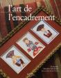 L'Art De L'Encadrement - Preview