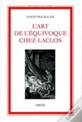 L'Art De L'Equivoque Chez Laclos
