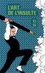 L'Art De L'Insulte - Preview