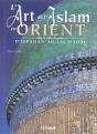 L'Art De L'Islam En Orient ; D'Ispahan Au Taj Mahal - Preview
